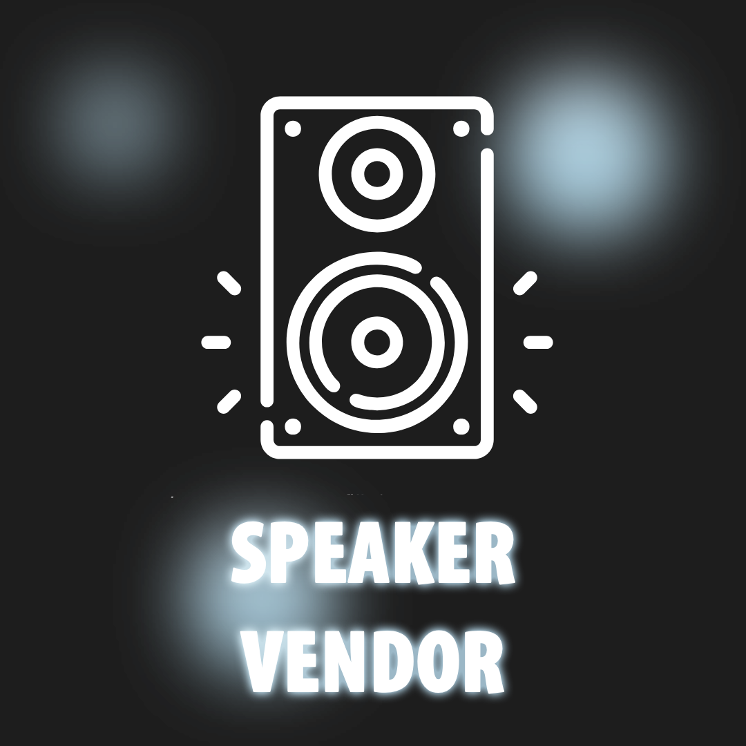 SPEAKER VENDOR